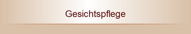 Gesichtspflege