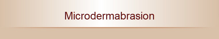 Microdermabrasion
