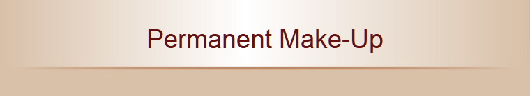 Permanent Make-Up