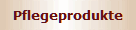 Pflegeprodukte