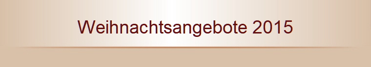 Weihnachtsangebote 2015