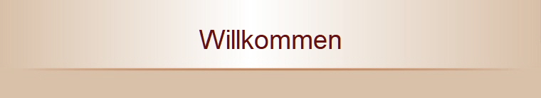 Willkommen